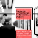 Câmara analisa criação de lei para proteger e recuperar o patrimônio público