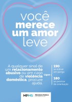 Câmara de Nova Andradina reforça campanha do MPE: “Você Merece Um Amor Leve”